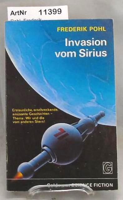 Pohl, Frederik  Invasion vom Sirius 