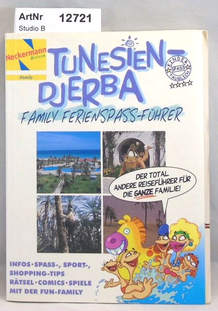 Studio B  Tunesien - Djerba. Family Ferienspass-Führer 