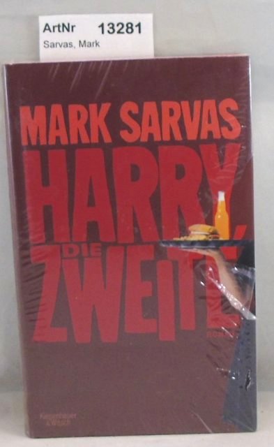 Sarvas, Mark  Harry die Zweite 