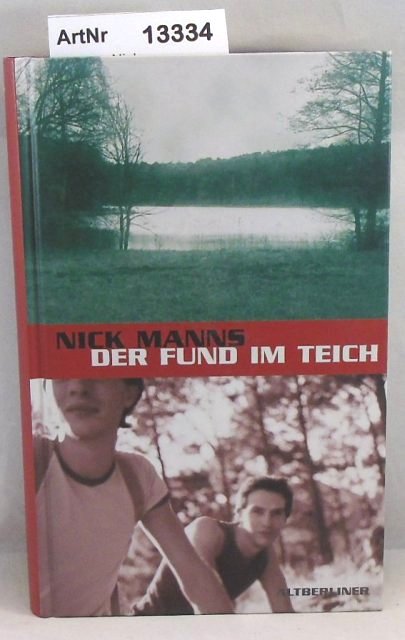 Manns, Nick  Der Fund im Teich 