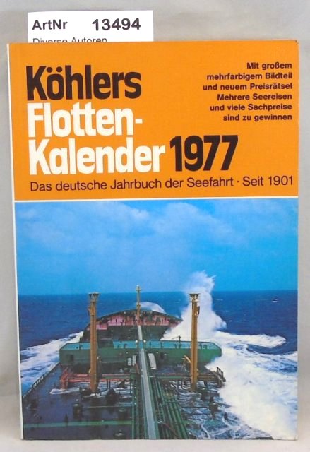 Diverse Autoren  Köhlers Flottenkalender 1977 