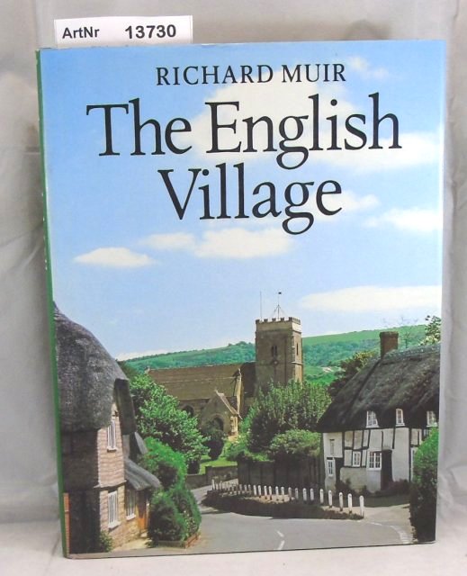 Muir, Richard  The English Village 