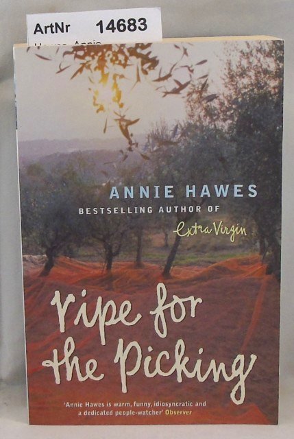 Hawes, Annie  Ripe for the Picking 