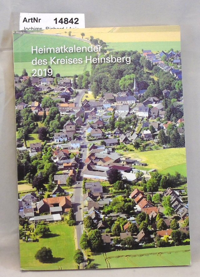 Jochims, Richard / Anja Mülders / Michael Straube  Heimatkalender des Kreises Heinsberg 2019 