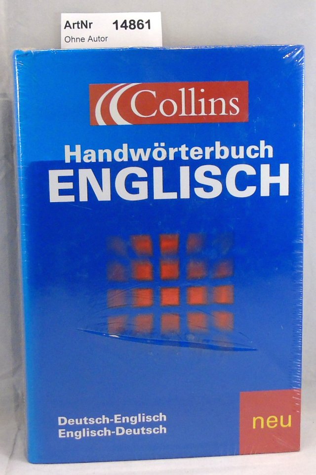Ohne Autor  Handwörterbuch Englisch. Deutsch-Englisch. Englisch-Deutsch. 