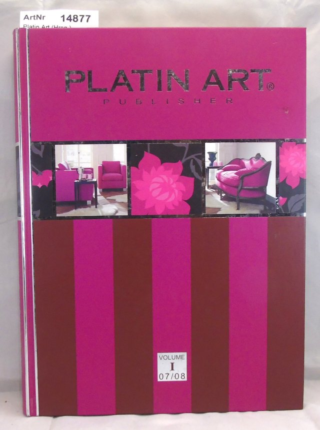 Platin Art (Hrsg.)  Platin Art Publisher. Volume 1 07/08 