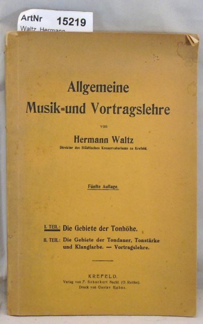 Waltz, Hermann  Allgemeine Musik- und Vortragslehre 