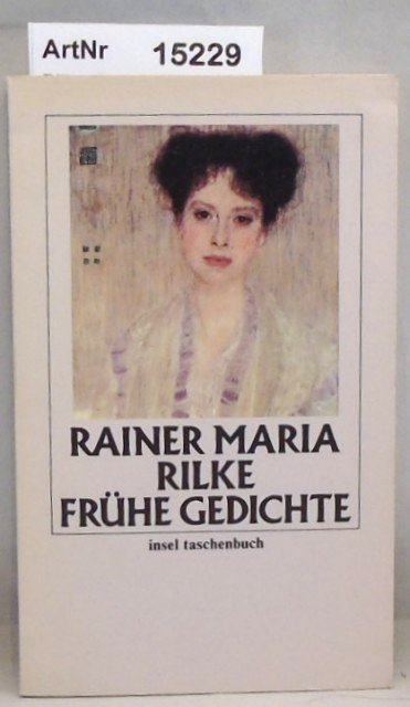 Rilke, Rainer Maria  Frühe Gedichte 