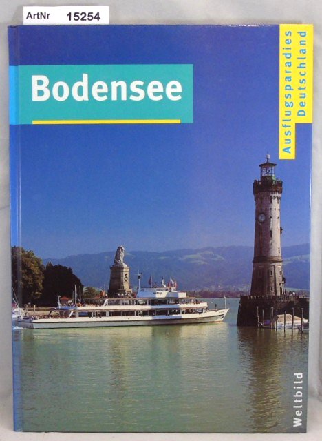 Lewandowski, Norbert (Hrsg.)  Bodensee - Ausflugsparadies Deutschland 