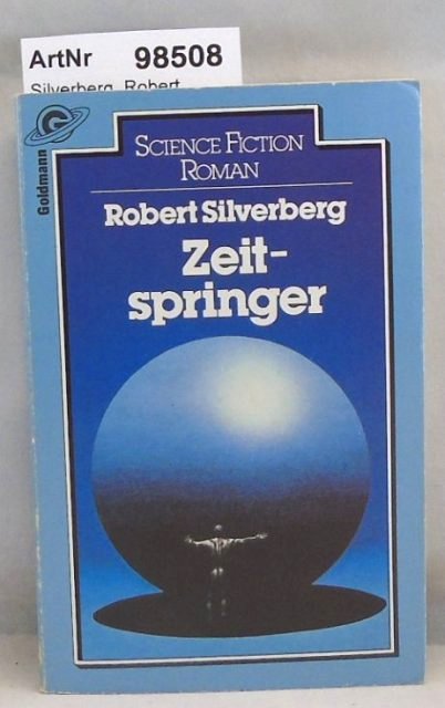 Silverberg, Robert  Zeitspringer 