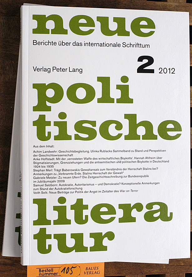 Aretin, Karl Otmar von [Hrsg.].  Neue politische Literatur. 2 - 3 / 2012. 2 Ausgaben. Berichte über das internationale Schrifttum. 