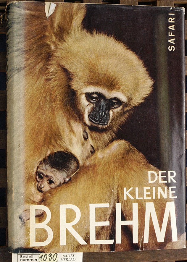 Bardorff, Wilhelm [Hrsg.].  Der kleine Brehm. Brehms Tierleben 