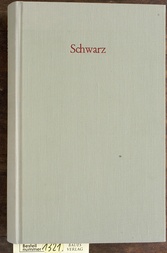 Schwarz, F. H. C.  Lehrbuch der Erziehungs- und Unterrichtslehre Besorgt von Hans-Hermann Groothoff unter Mitwirkung von Ulrich Herrmann 