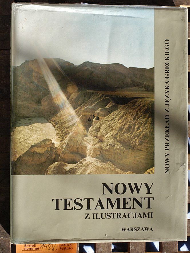   Nowy Testament. Nowy przeklad z Ilustracjami Jezyka Greckiego 