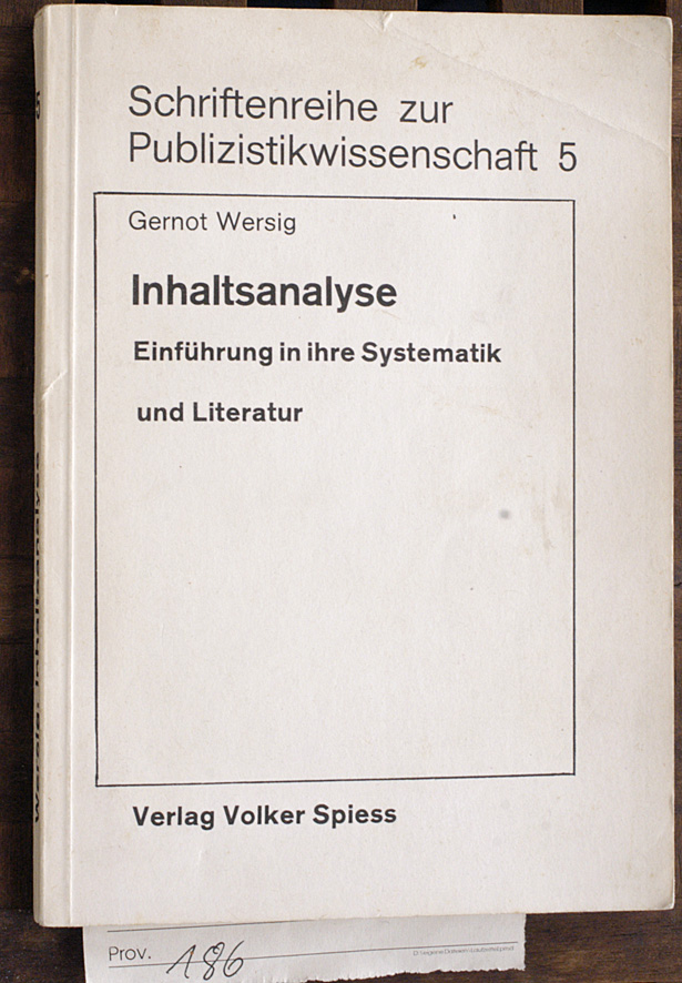 Wersig, Gernot.  Inhaltsanalyse Einführung in ihre Systematik und Literatur. 