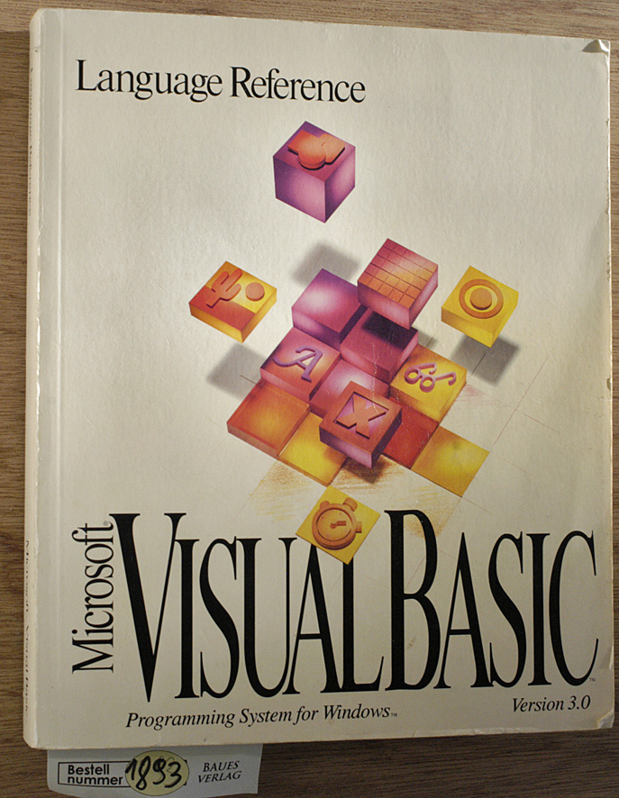   Language Reference Microsoft Visual Basic 3.0 Programming System for Windows. 