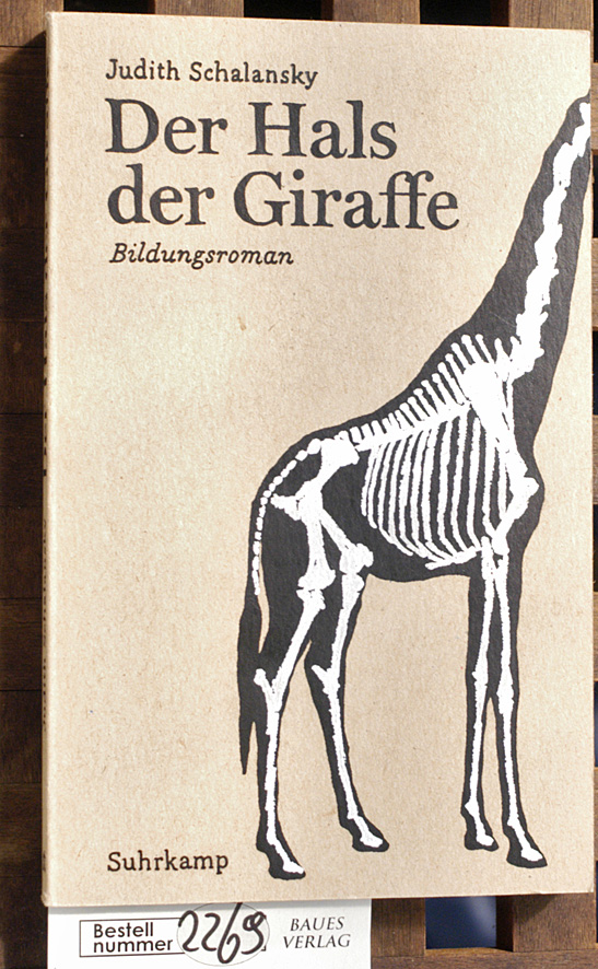 Schalansky, Judith.  Der Hals der Giraffe : Bildungsroman 