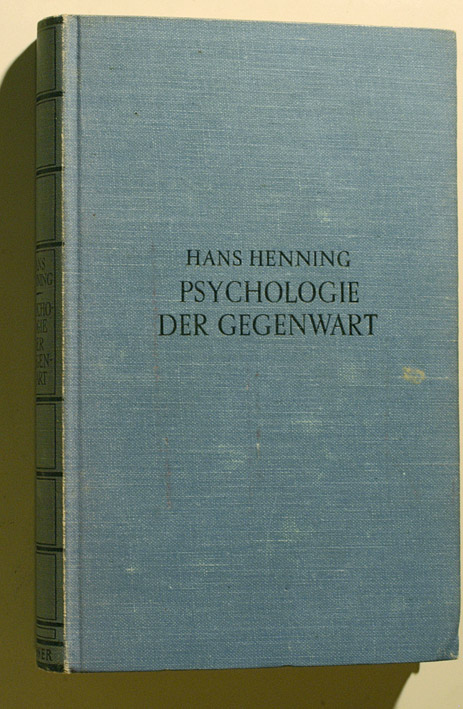 Henning, Hans.  Psychologie der Gegenwart. Kröners Taschenausgabe ; Bd. 89 