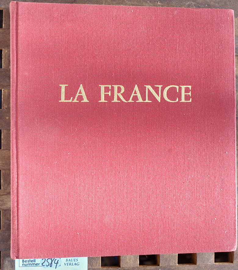 Ogrizek, Doré.  La France. Un portrait en coleurs avant-props de Jean Cocteau et Georges Duhamel. Paris et les Provinces 