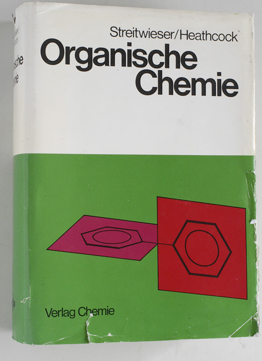 Streitwieser , Jr., A. und C. H. Heathcock.  Organische Chemie. übersetzt von Sigrid Dehmlow. 