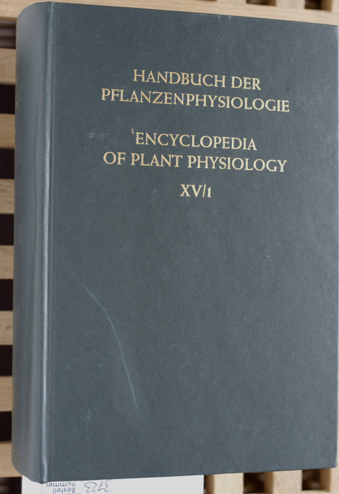 Ruhland, W. [Hrsg.].  Handbuch der Pflanzenphysiologie. Band XV ( 15 ). Teil 1. Encyclopedia of Plant Physiology. Vol. XV. Part 1. 