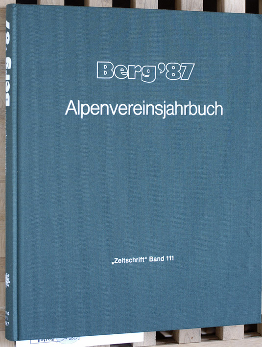Landes, Marianne (Red.).  Berg `87 - Alpenvereinsjahrbuch "Zeitschrift" Band 111. 