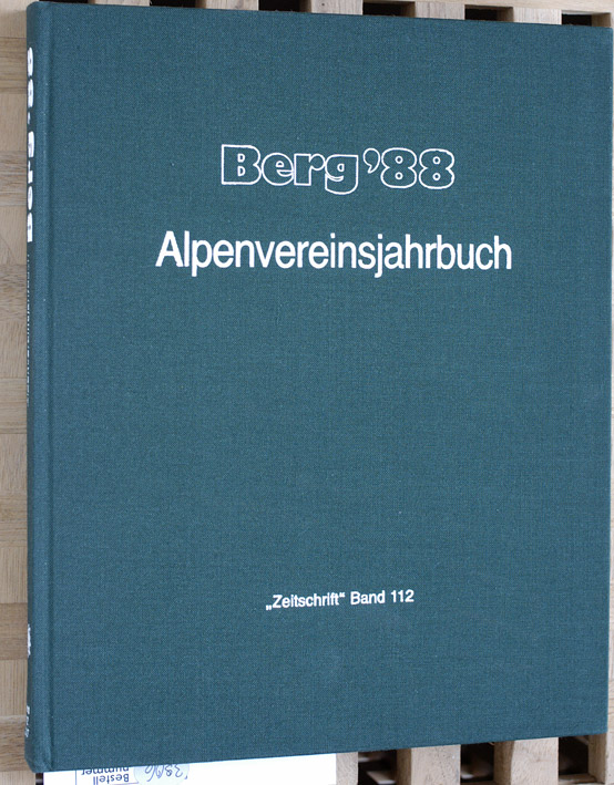 Baumgartner, Peter (Red.).  Berg ` 88 - Alpenvereinsjahrbuch "Zeitschrift" Band 112. 
