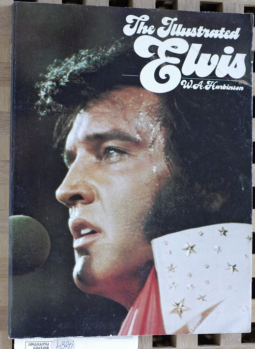 Harbinson, W. A.  The Illustrated Elvis. 