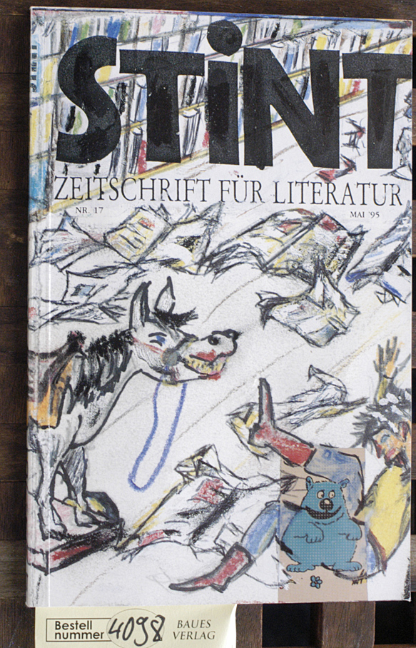 Dierking, Jürgen [Red.].  Stint Zeitschrift für Literatur 17 