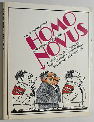 Hüperboole, Valik und Edgar Spriit.  Homo Novus. Eine Auswahl von Hyperboles. 