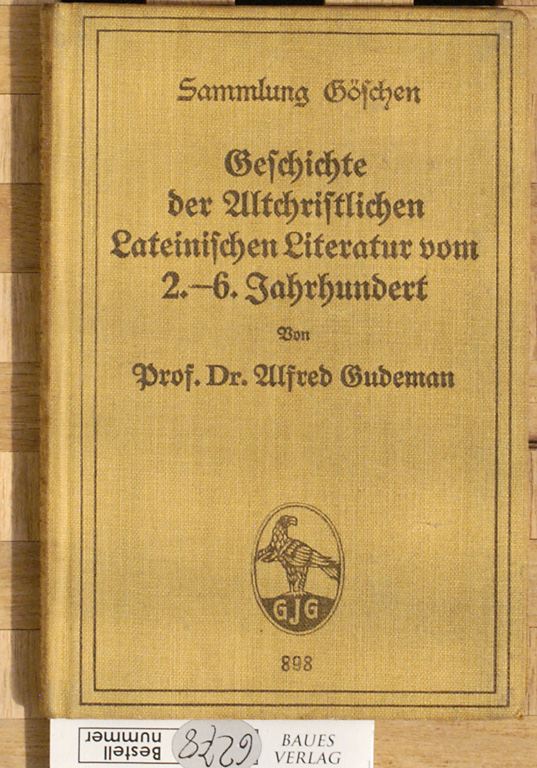 Gudeman, Alfred.  Geschichte der altchristlichen lateinischen Literatur vom 2.-6. Jahrhundert. Sammlung Göschen. 