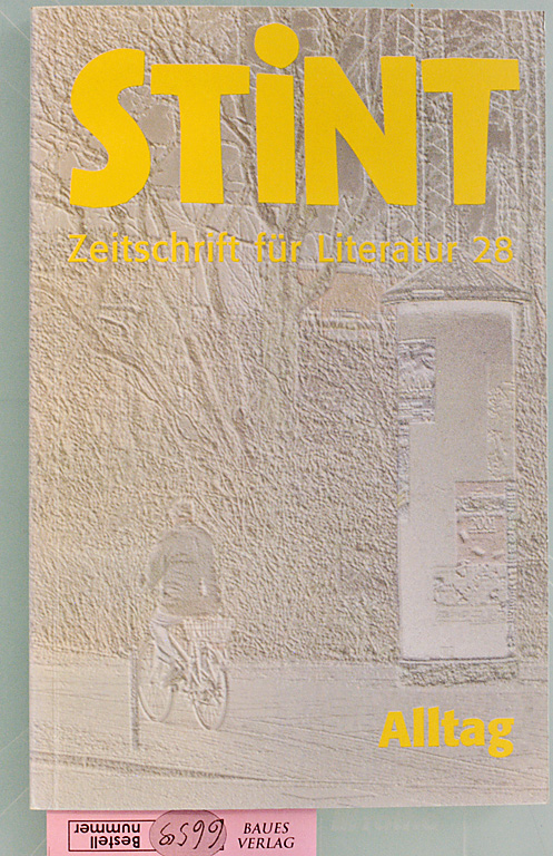   Alltag Stint - Zeitschrift für Literatur Band 28 