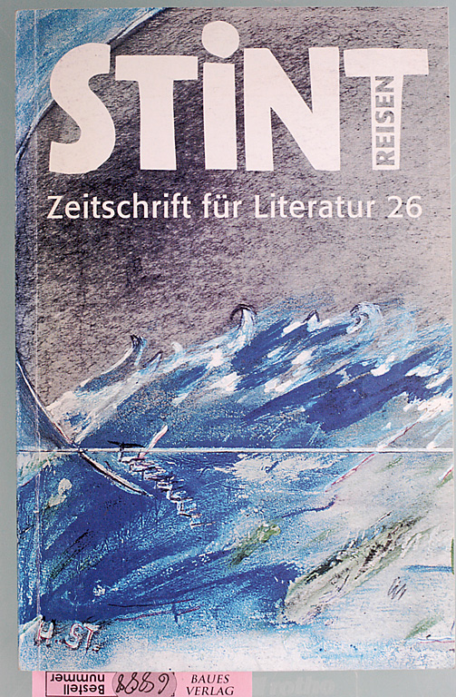   Reisen Stint - Zeitschrift für Literatur Bremen. Band 26. 