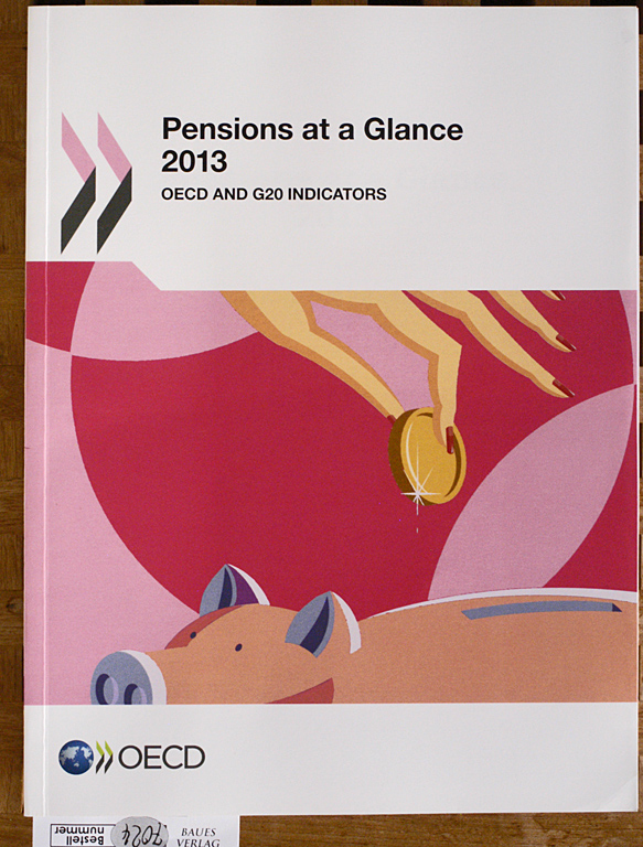   Pensions at a Glance 2013: OECD and G20 Indicators 