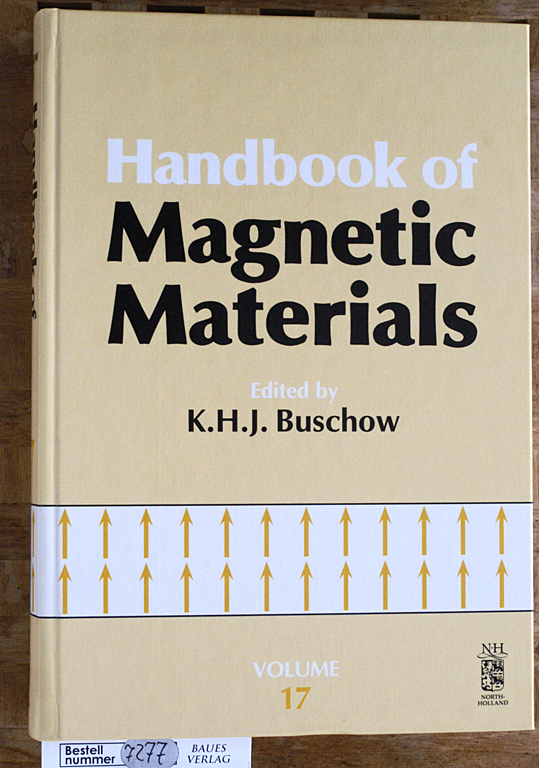 Buschow, Kurt H. Jürgen.  Handbook of Magnetic Materials: 17 