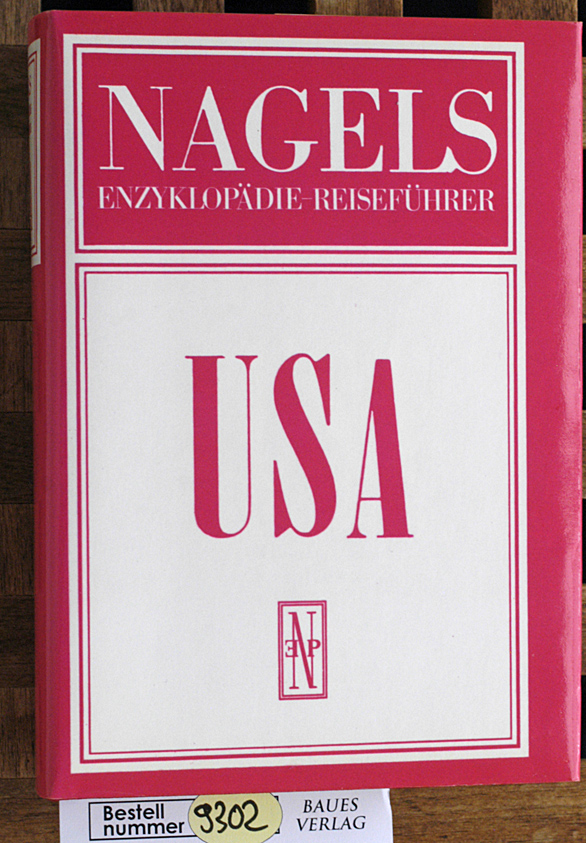   Nagels Enzyklopädie Reiseführer USA. 