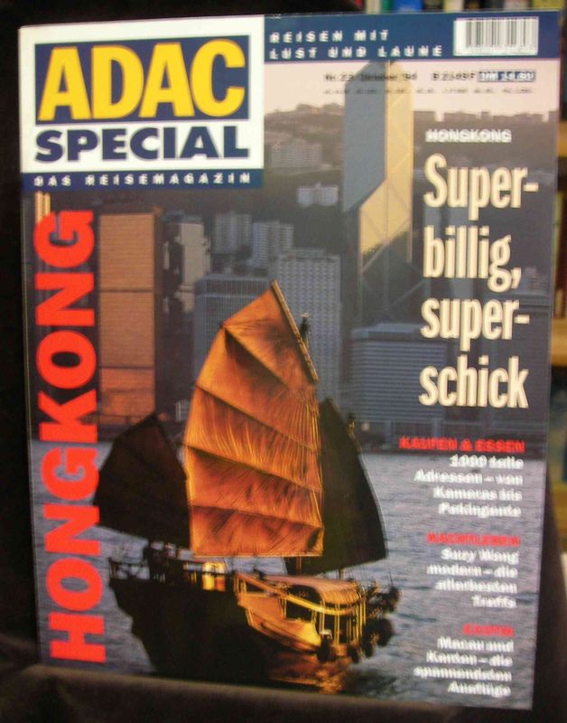 Dultz, Michael [Red.]:   ADAC Special Das Reisemagazin. Hongkong. Superbillig, superschick. 