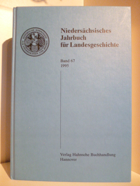 Dr. Dieter Brosius  Niedersächsisches Jahrbuch für Landesgeschichte Band 67 
