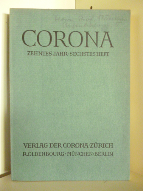 Mehrere Autoren  Corona. Jahr X. Heft 6. 