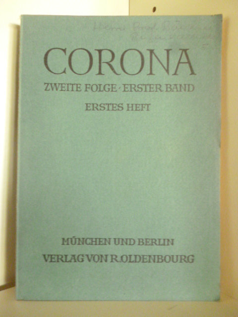 Mehrere Autoren  Corona. Zweite Folge, Erster Band, Erstes Heft. 