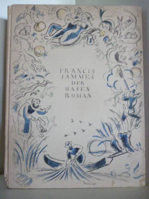 Jammes, Francis:  Der Hasenroman. Mit Lithographien von Richard Seewald 