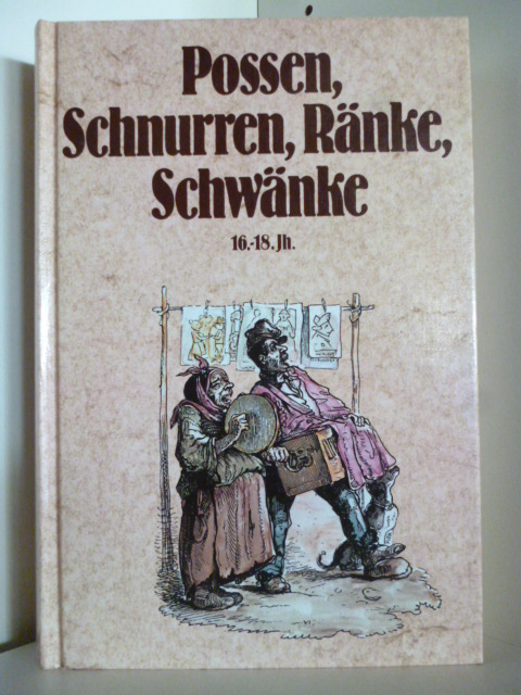 Erzählt von Gustav A. Ritter  Possen, Schnurren, Ränke, Schwänke 16.-18. Jahrhundert. Band 2. 