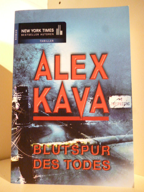 Kava, Alex  Blutspur des Todes 
