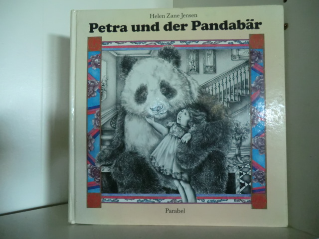 Jensen, Helen Zane  Petra und der Pandabär 