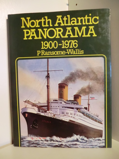Ransome-Wallis, P.:  North Atlantic Panorama 1900 - 1976 
