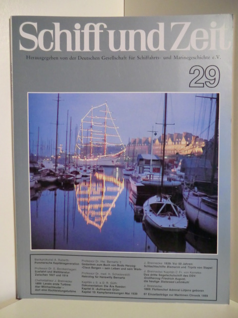Herausgeber: Gesellschaft für Schiffahrts- und Marinegeschichte e. V.  Schiff und Zeit Nr. 29. 