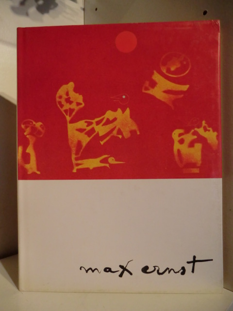 Diehl, Gaston  Max Ernst. Life and Work 