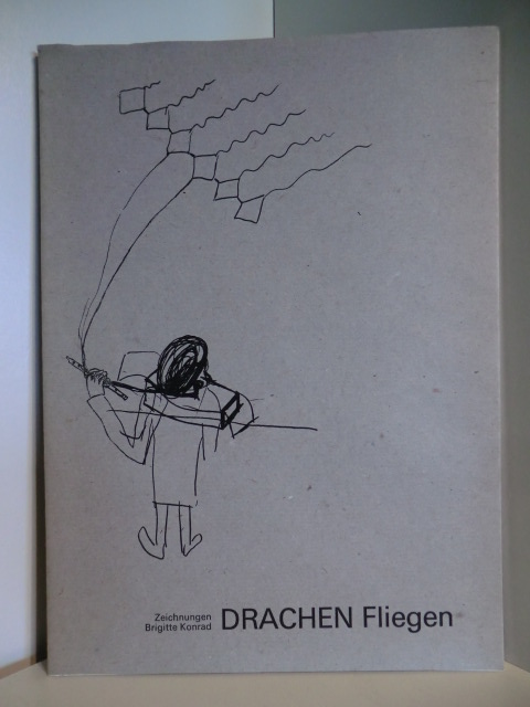 Umschlaggestaltung: Brigitte Konrad  Zeichnungen Brigitte Konrad. Drachen Fliegen (Drachenfliegen) 