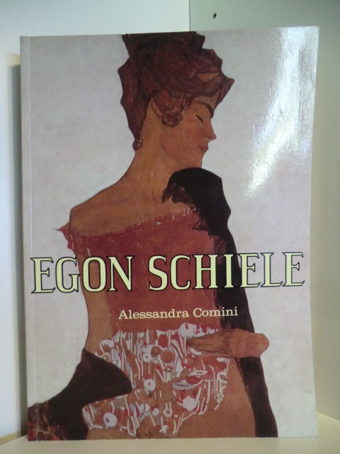 Comini, Alessandra:  Egon Schiele. Nederlandse vertaling Gerrit Komrij (holländischsprachig) 