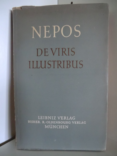 Nepos, Cornelius  De Viris Illustribus. Sechs Lebensbilder 